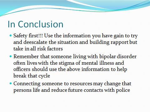 Slide 14 Conclusion Instructor should conclude the class by going over the following points: Safety first - Tell the student to use the information they have gained to try and deescalate the