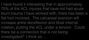 Insight: acl issues Insight: the hips can lie I have found it interesting that in approximately 75% of the ACL