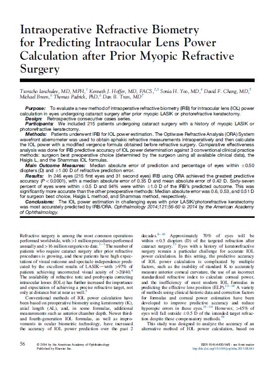 246 eyes Prior Myopic LASIK/PRK ORA achieved the greatest predictive accuracy median absolute error of 0.35 D 67% of eyes were within 0.