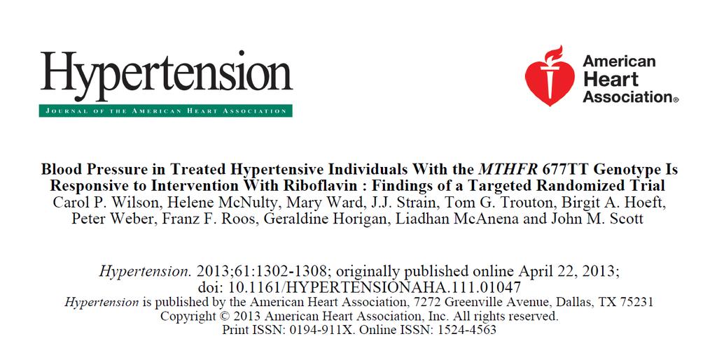 Role of this novel gene-nutrient interaction in hypertensive individuals generally (no overt CVD): TUDA Participants pre-screened for MTHFR genotype Blood pressure in treated hypertensive individuals