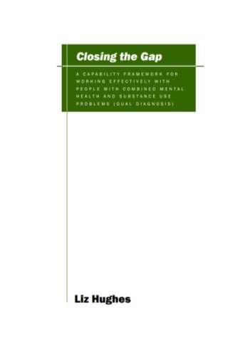 Policies and guidelines Closing the gap: a capability framework for working effectively with