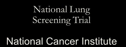 N L S T National Lung Screening Trial National Cancer Institute NEJM 2011;356:395-409 NLST DESIGN ARMS Helical CT v.