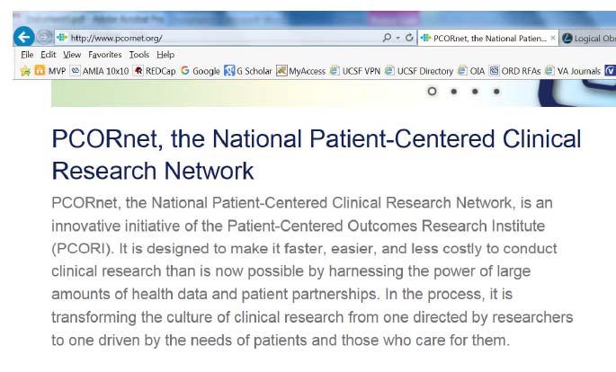 Outline Importance of data standardization and interoperability PCORnet and the Observational Medical Outcomes Partnership