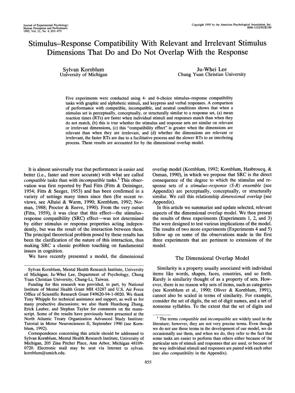 Journal of Experimental Psychology: Human Perception and Performance 1995, Vol. 21, No. 4, 855-875 Copyright 1995 by the American Psychological Association, Inc. 0096-1523/95/S3.