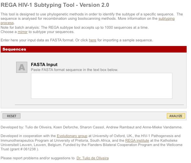 7. Rega HIV-1 Subtyping Tool 66 The Rega HIV-1 Subtyping Tool is the gold standard for HIV-1 subtyping.