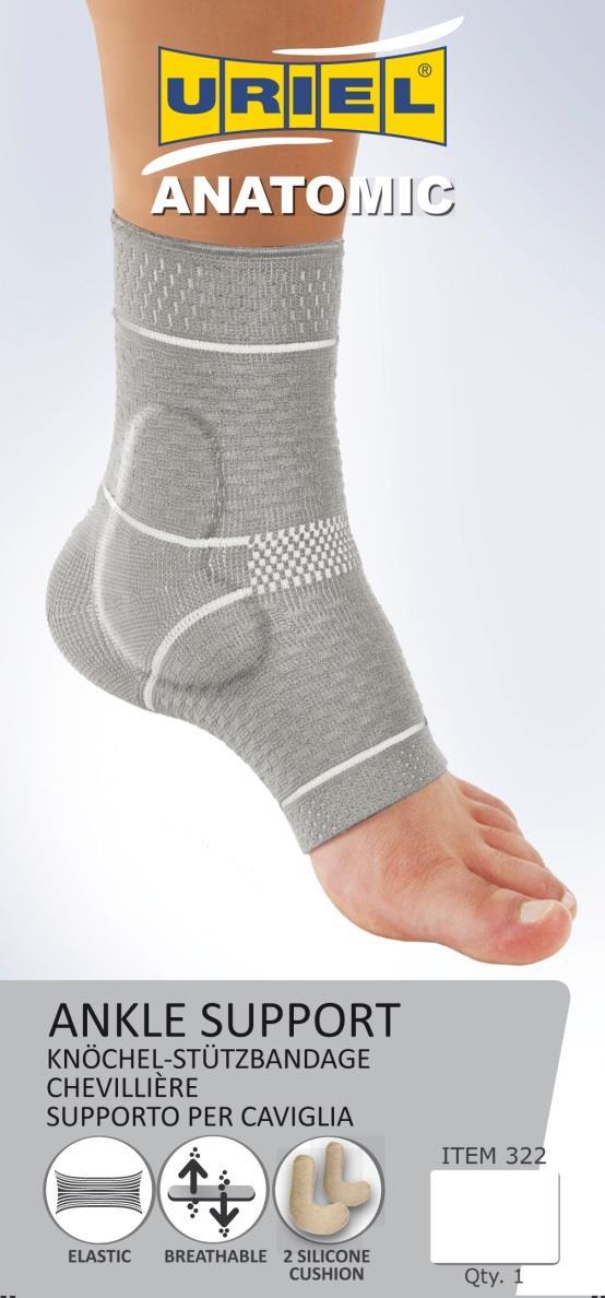 URIEL- Orthopedic Orthopedic Support Shops 322- Ankle support Anatomical Ankle support with two contoured silicone cushions, stabilizes the ankle, promotes circulation and helps relieve pain and