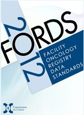 19 40 FORDS Data Items Assess all Measures Facility Id # Accession # Pt Zip Code at Dx Date of Diagnosis Clinical M