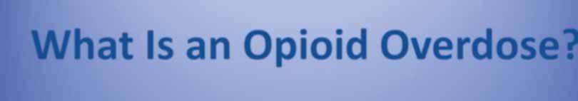 What Is an Opioid Overdose?