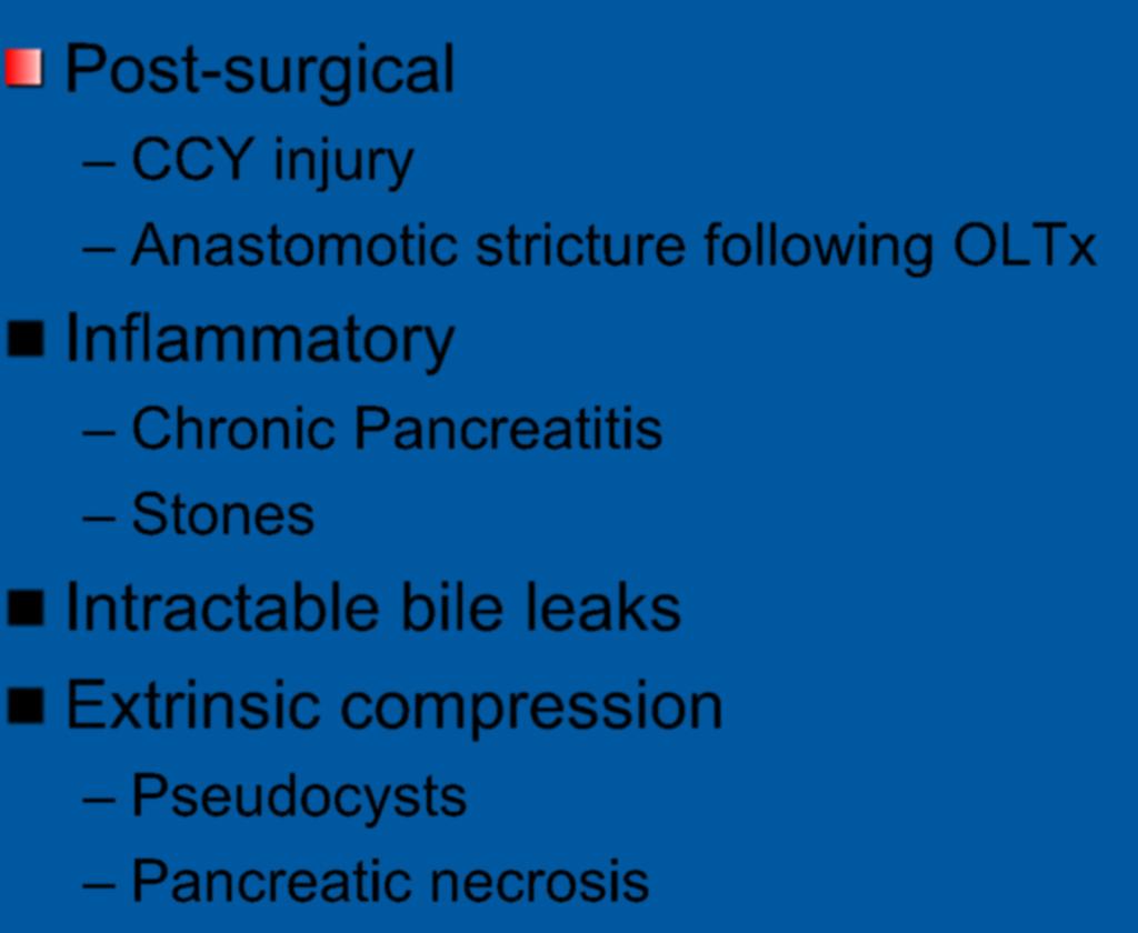 injury Anastomotic stricture following OLTx Inflammatory Chronic Pancreatitis