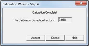 5 Click Next to perform the automatic calibration. Figure B.4 Calibration Wizard Dialog - Step 3 6 After the calibration is completed, a dialog opens. Refer to Figure B.5. A number will appear in the Calibration Correction Factor field.