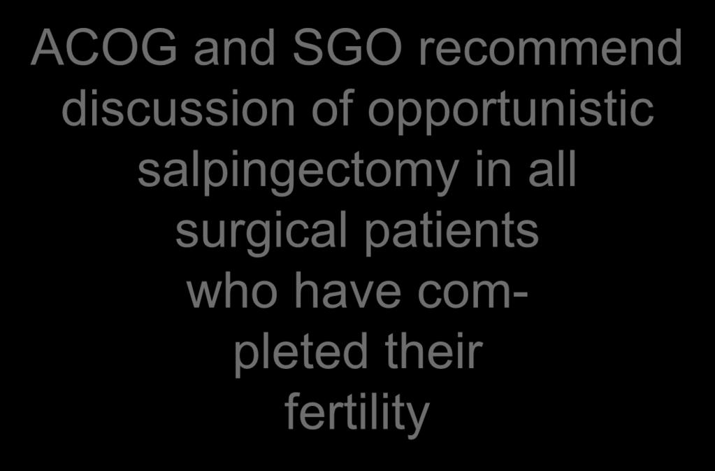 opportunistic salpingectomy in all