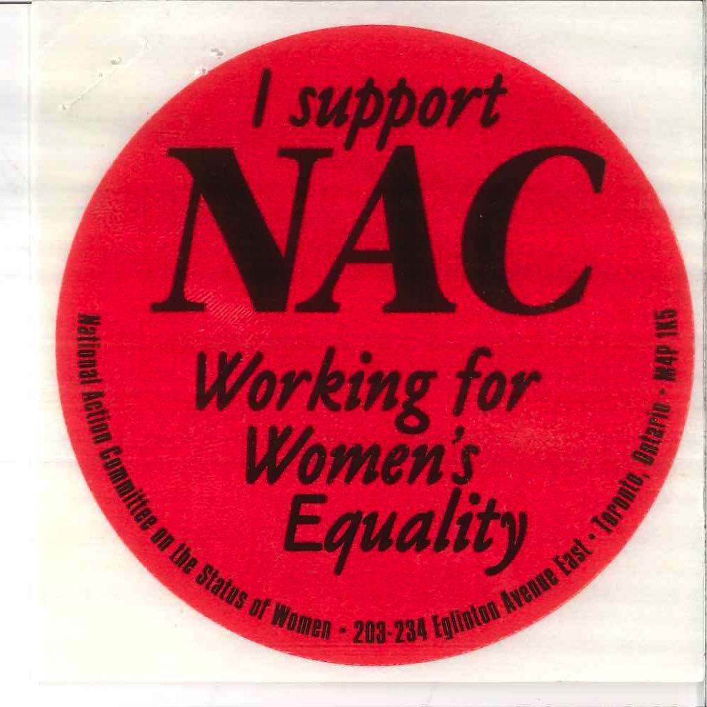 I support NAC Working for Women s Equality National Action Committee on