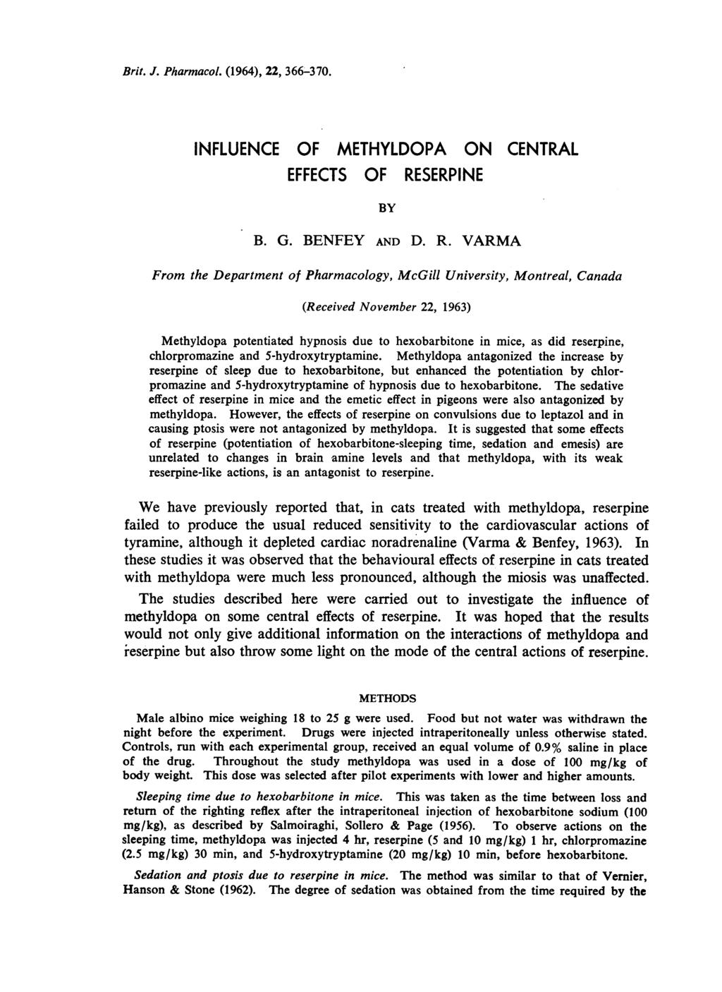 Brit. J. Pharmacol. (1964), 22, 366-370. INFLUENCE OF METHYLDOPA ON CENTRAL EFFECTS OF RE