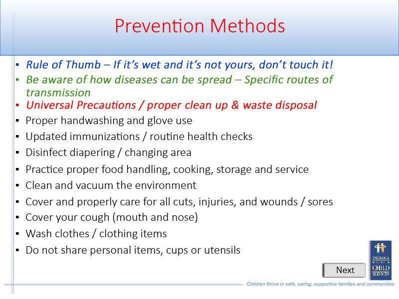 Slide 26 - Slide 26 A Rule of Thumb for prevention is If it s wet and it s not yours, don t touch it!
