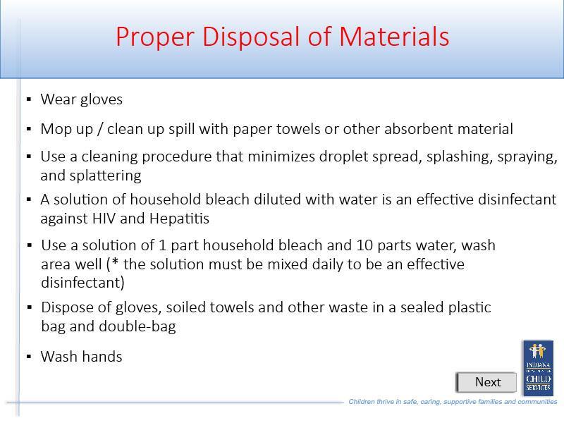 Slide 36 - Slide 36 The following are the steps to proper disposal of materials.