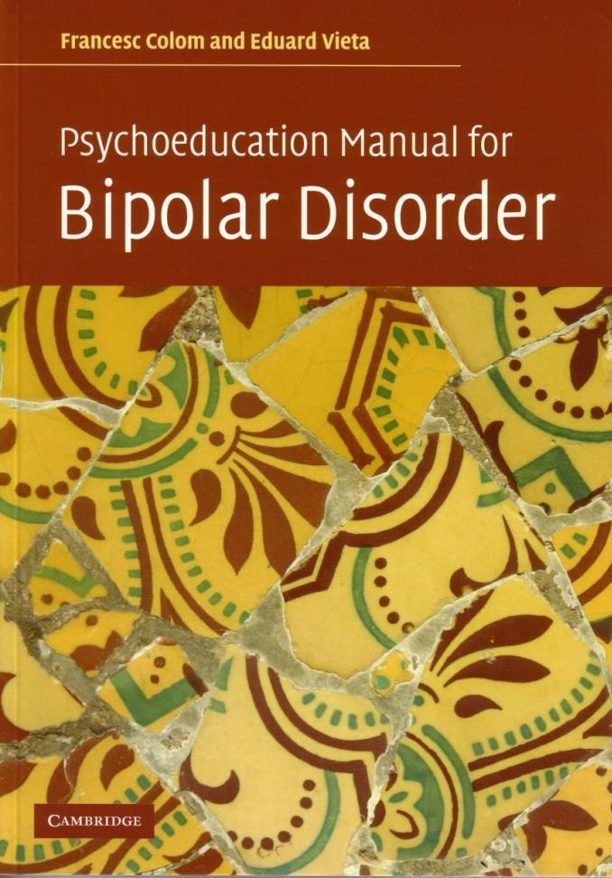Improving Treatment Adherence and Insight in Bipolar Disorder Colom F, Vieta E.