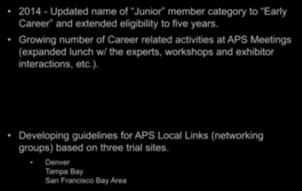 Early Career Activities 2014 - Updated name of Junior member category to Early Career and