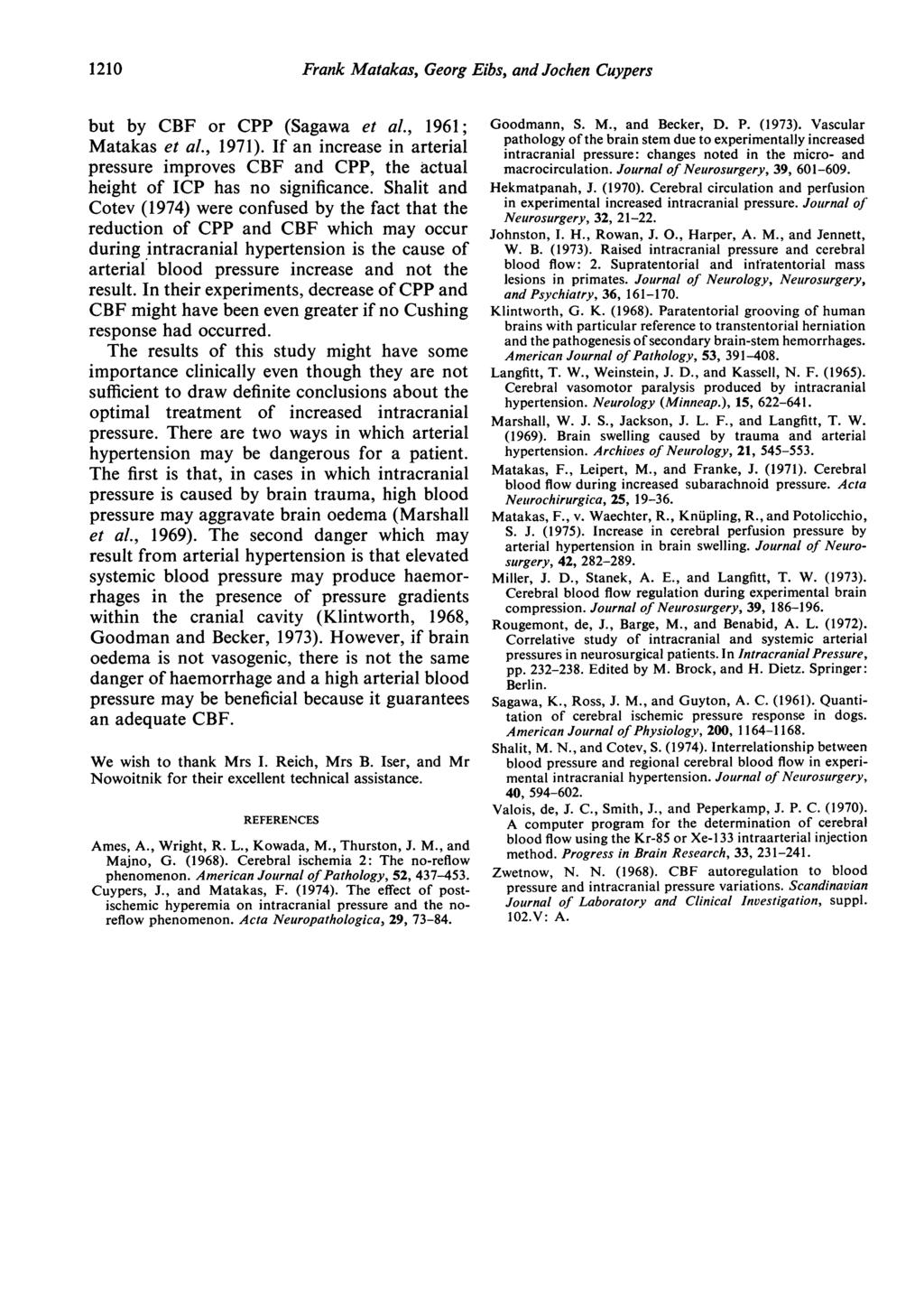 1210 Frank Matakas, Georg Eibs, and Jochen Cuypers but by CBF or CPP (Sagawa et al., 1961; Matakas et al., 1971).