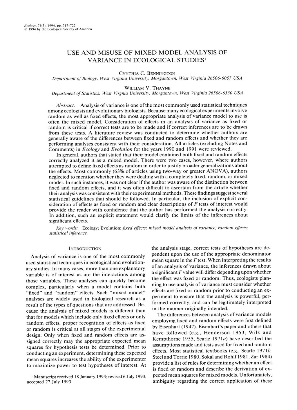Ecology, 75(3), 1994, pp. 717-722 c) 1994 by the Ecological Society of America USE AND MISUSE OF MIXED MODEL ANALYSIS VARIANCE IN ECOLOGICAL STUDIES1 OF CYNTHIA C.
