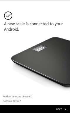 Your scale is activating. 13. Tap Next. 14. To install your scale in Wi-Fi, perform the following steps: a. Tap Set up Wi-Fi connection. b.