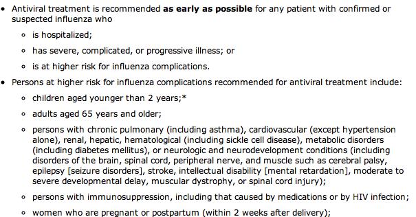 Who Should be Treated for Flu? Treatment of Influenza: What Medication? CDC. MMWR.