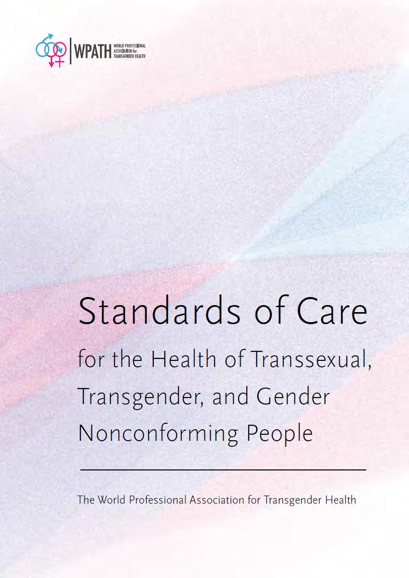 } The World Professional Association for Transgender Health (WPATH) Professional organization devoted to the understanding and treatment of gender identity issues } Guidelines