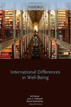 A Blueprint for Exploring International Differences in Well-Being A review of International Differences in Well-Being by Ed Diener, John Helliwell, and Daniel Kahneman (Eds.