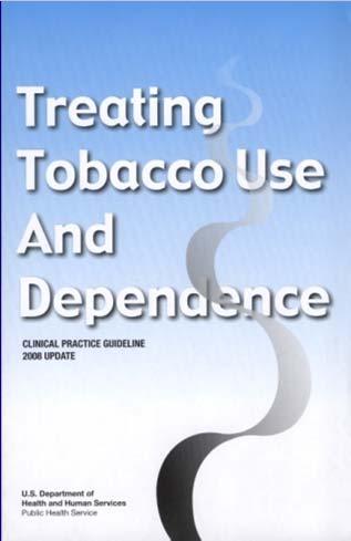 The 5 A s: Review ASK ADVISE ASSESS ASSIST ARRANGE about tobacco USE tobacco users to QUIT readiness to make a QUIT attempt with the QUIT ATTEMPT