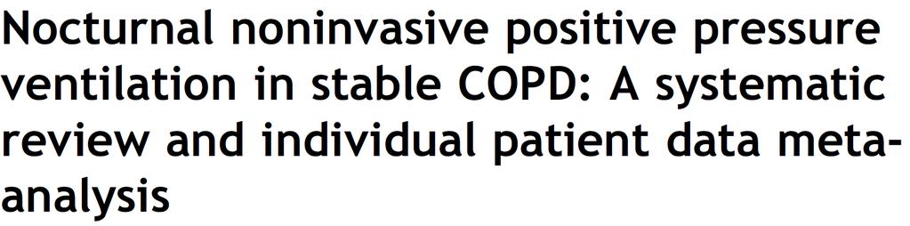 At present, there is insufficient evidence to support the application of routine NIPPV in patients with stable COPD.