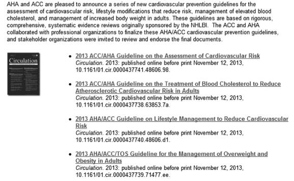 Clinical Practice Guidelines for Prevention (November 12, 2013) http://networking.americanheart.