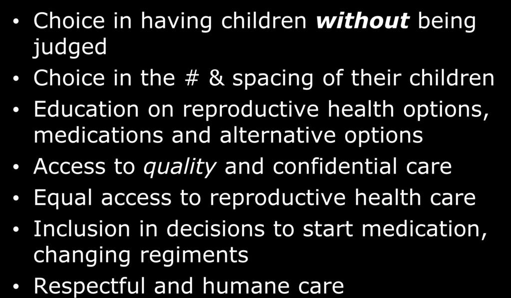 their children Education on reproductive health options,