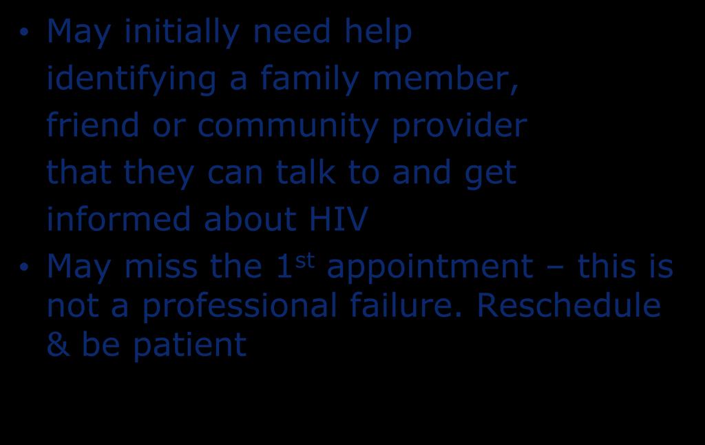 Factors to Consider when making an HIV Care referral (Cont.