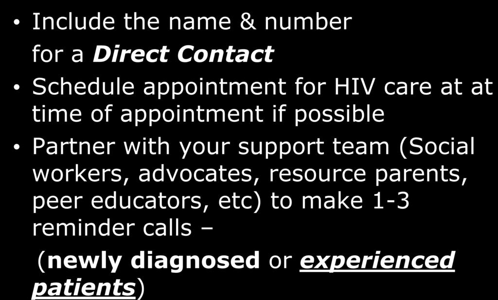 Making a successful referral Include the name & number for a Direct Contact