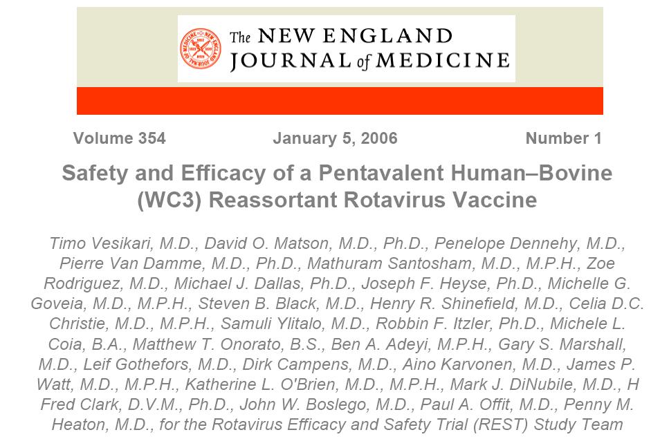 Two New Rotavirus Vaccines Licensed in 2006 Large