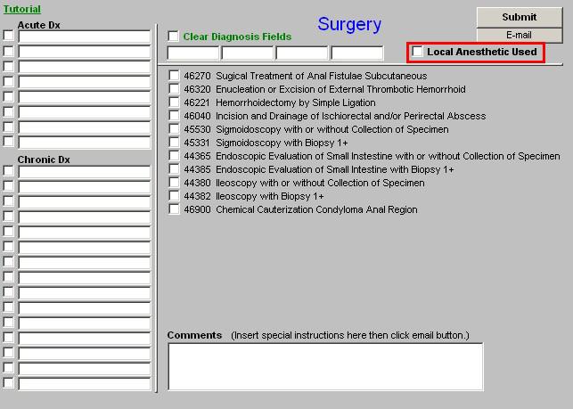 Surgery the only unique function is the need to check the box if local
