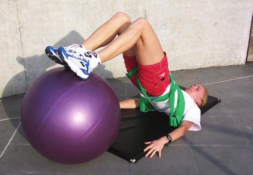 ABOVE & BELOW HAMSTRING BRIDGE As strength improves try pulling the ball towards your buttocks or rolling it from side to side.