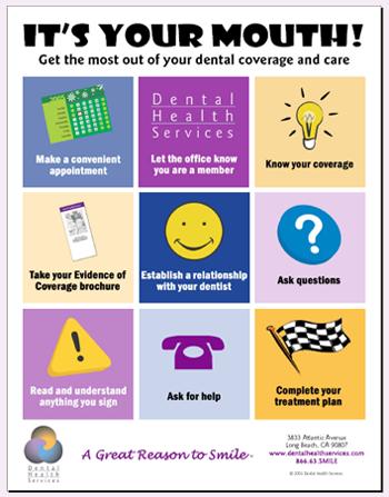 Prepaid dental benefits Available in a variety of benefit levels for groups of all sizes, all Dental Health Services prepaid plans offer access to an outstanding network of local,