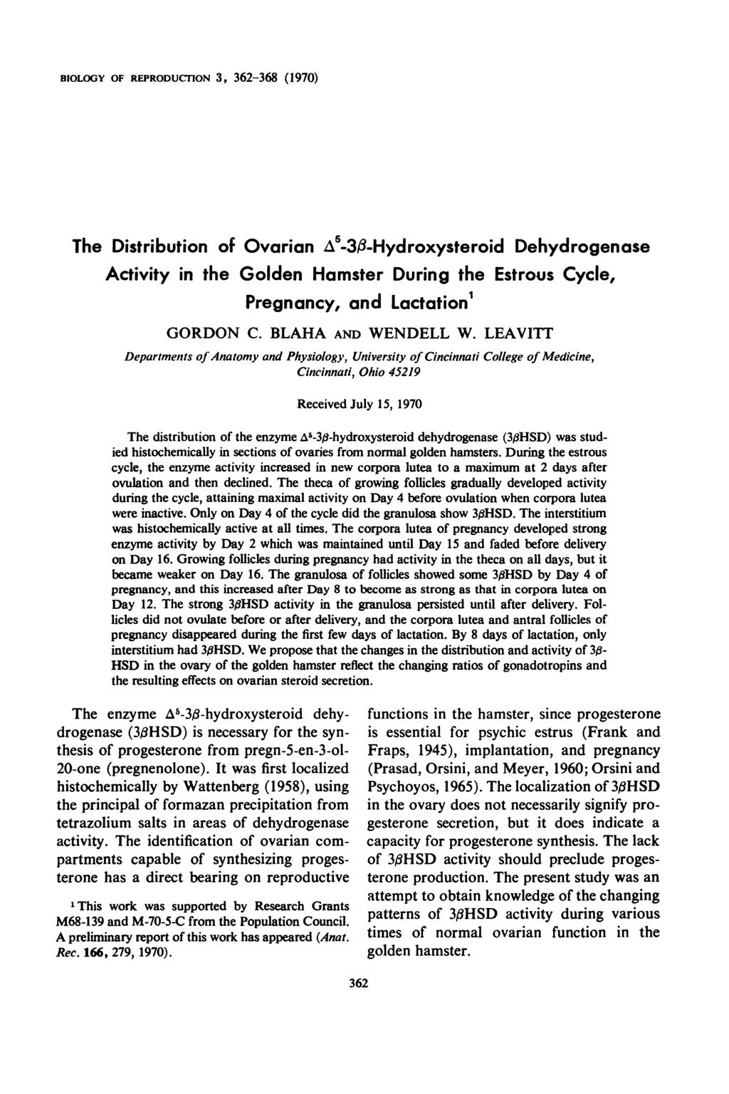 BIOLOGY OF REPRODUCrION, 6-68 (197) The Distribution of Ovarian -$-Hyd roxysteroid Dehyd rogen ase Activity in the Golden Hamster During the Estrous Cycle, Pregnancy, and Lactation GORDON C.