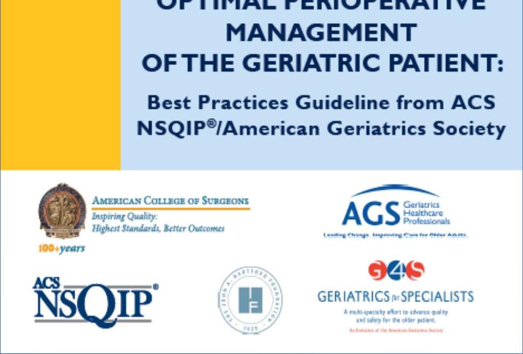 American College of Surgeons (ACS) ACS Geriatric Surgery Task Force American Society of