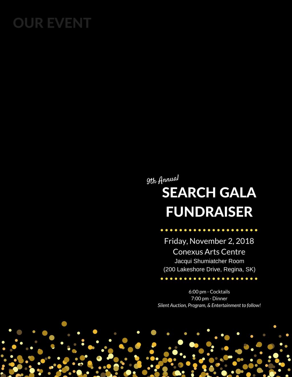 At SEARCH we are busy planning our 9 th Annual Gala Fundraiser.