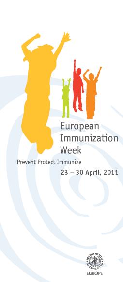European Immunization Week Platform for: