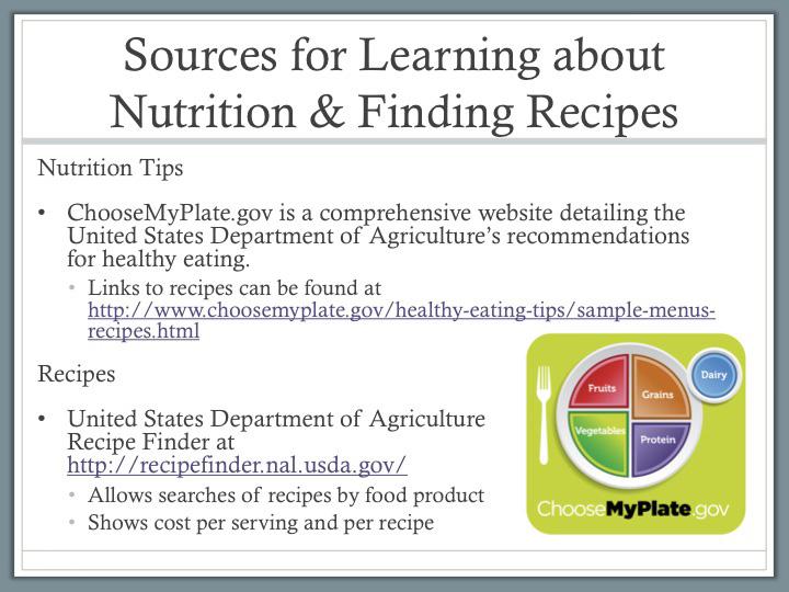 Other Sources ~ 2 Minutes TELL: If you feel stuck about what food to prepare or what good nutrition is, these are great resources.