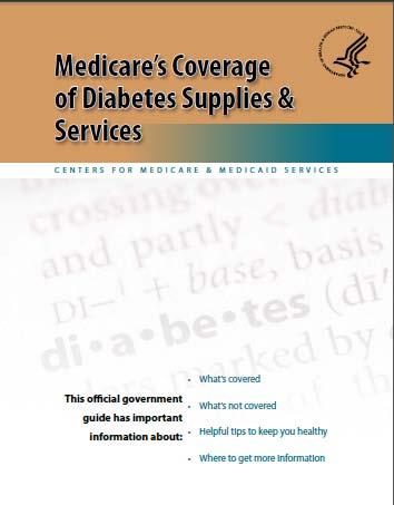 Publication Resource Medicare s Coverage of Diabetes Supplies & Services