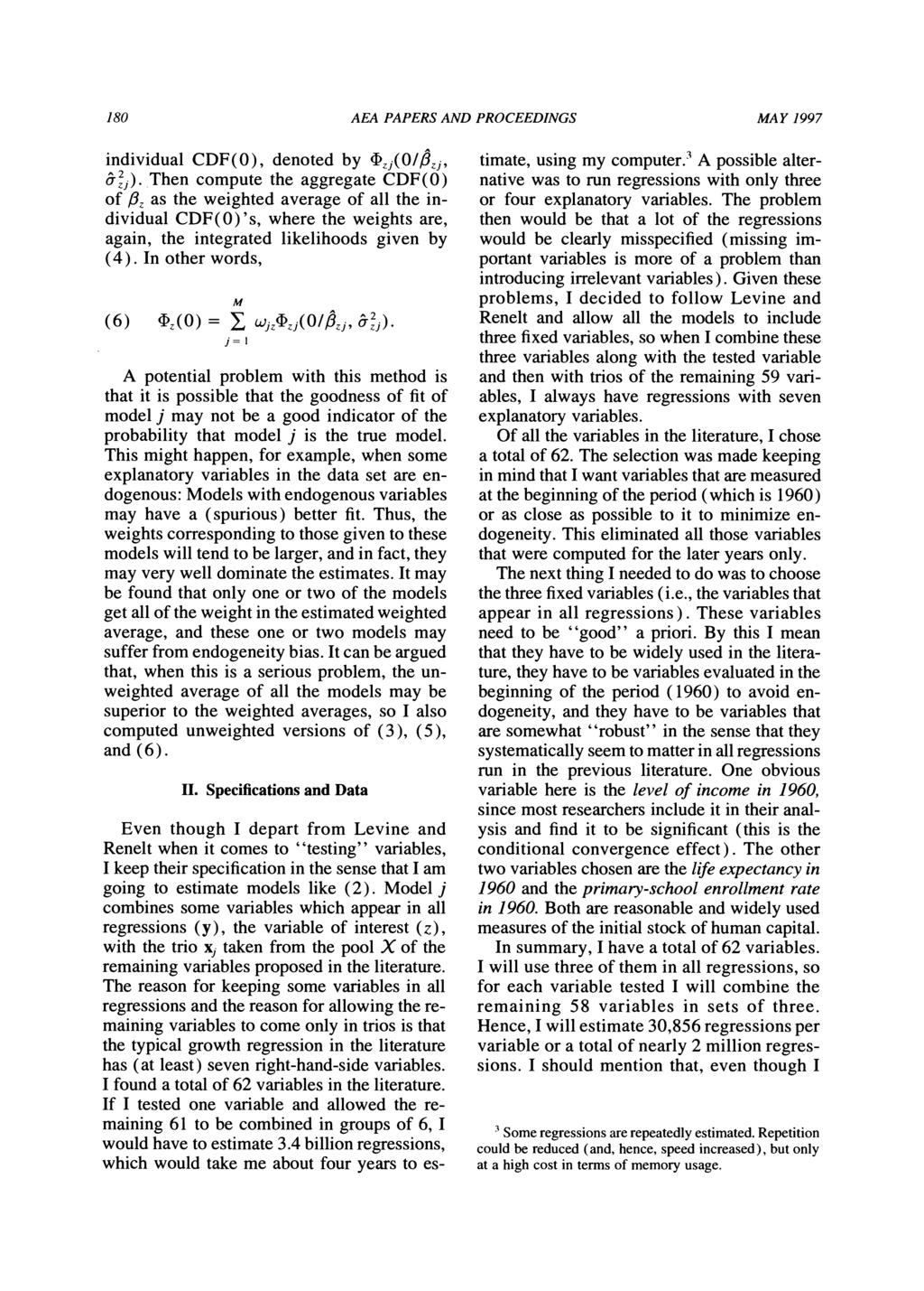 180 AEA PAPERS AND PROCEEDINGS MAY 1997 individual CDF(O), denoted by bzj(o1pzj, Uzi).