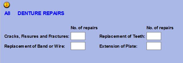 A8 Denture Repairs 1. Enter the number of repairs carried out in the field opposite each category (max 3 per claim).