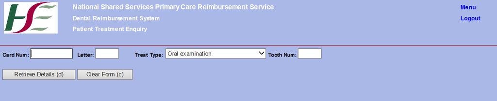 Patient Treatment Enquiry This function enables contractors to view patient claiming history for a specific card holder. 1.