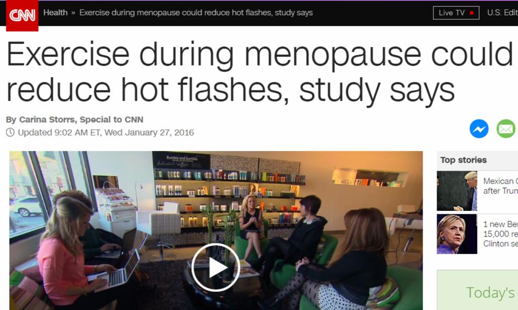 Menopause in the News This is great support showing that being sedentary is not only not good for your health, it is