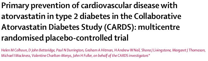 CARDS T2DM without CVD and without high LDL-C, 1 risk factors N=2838 Atorvastatin