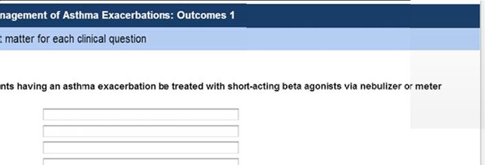 For example, Which outcomes do you think are important for each clinical question?