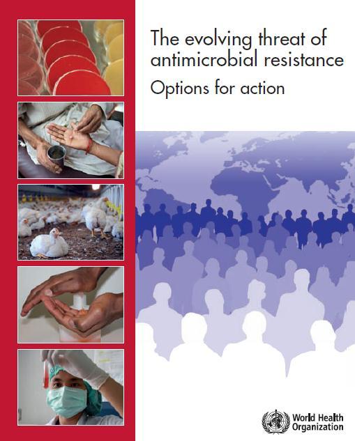 The evolving threat of antimicrobial resistance WHO report Chapter 4: Reducing the use of antibiotics in animal husbandry More information is needed on the prevalence of AMR in bacteria of animal